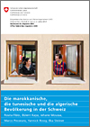 Titelbild der Studie «Die marokkanische, die tunesische und die algerische Bevölkerung in der Schweiz»